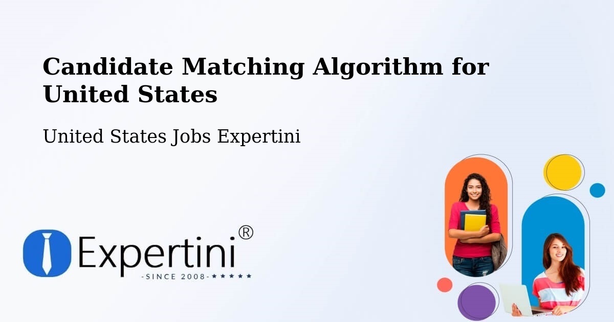 Candidate Matching Algorithm Overview – Galt - United States Jobs Expertini